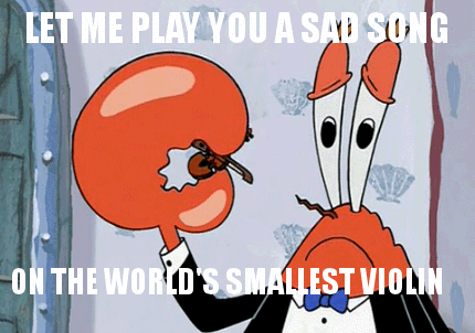 spongebob-worlds-smallest-violin.gif